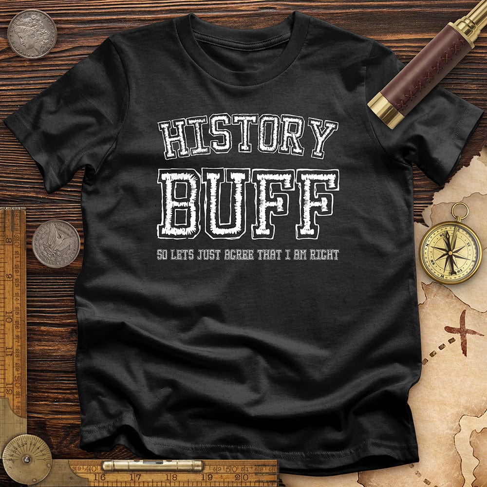 History Buff T-Shirt Hoodie, Sweatshirt | CiraTrend.com (Image 1)