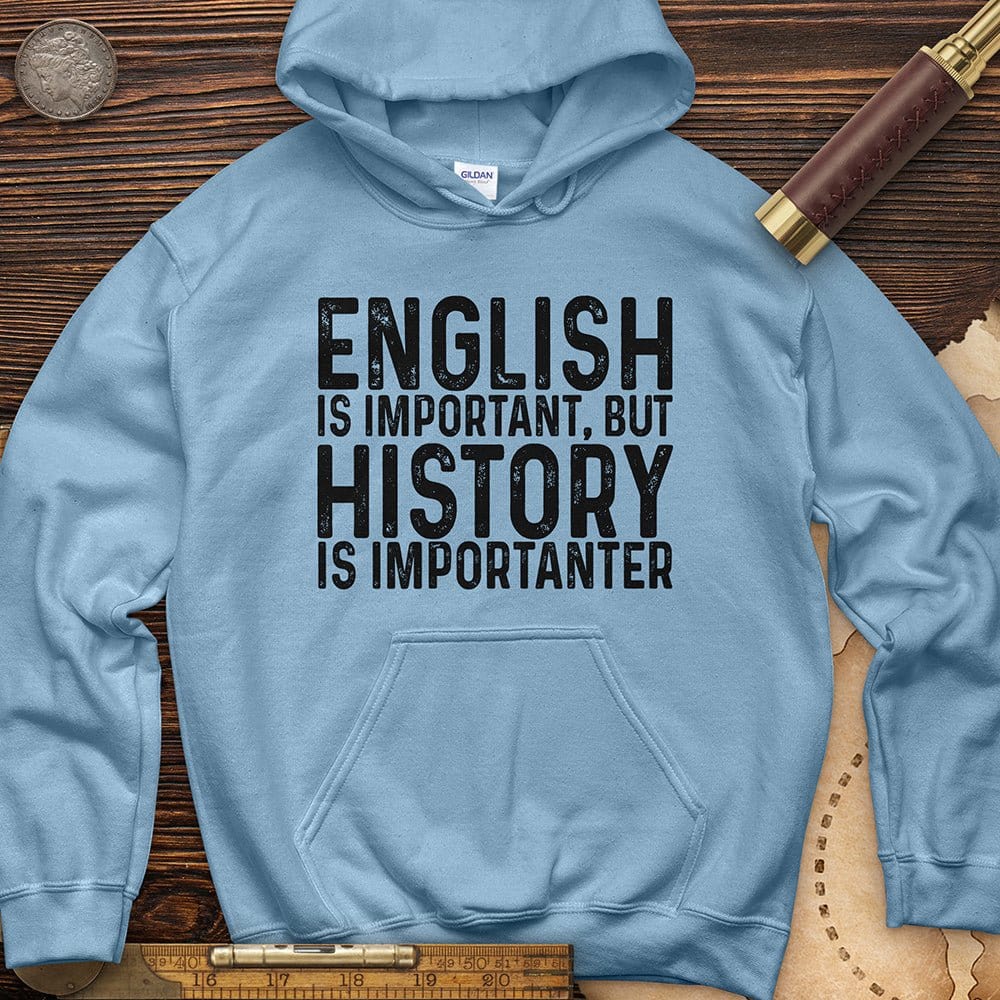 History Is Importanter Hoodie T-Shirts, Sweatshirt | CiraTrend.com (Image 3)