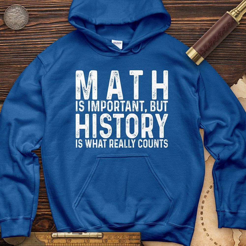 History Is What Really Counts Hoodie T-Shirts, Sweatshirt | CiraTrend.com (Image 1)