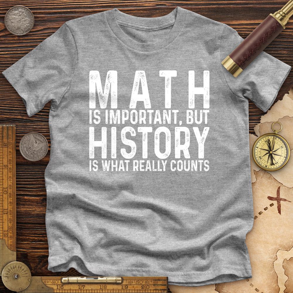 History Is What Really Counts Premium Quality Tee Hoodie, Sweatshirt | CiraTrend.com (Image 2)