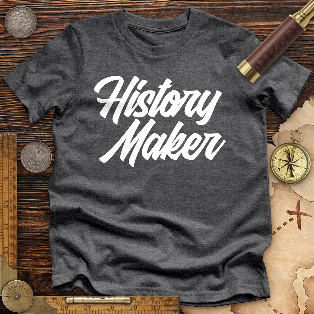 History Maker Cursive Premium Quality Tee Hoodie, Sweatshirt | CiraTrend.com (Image 3)