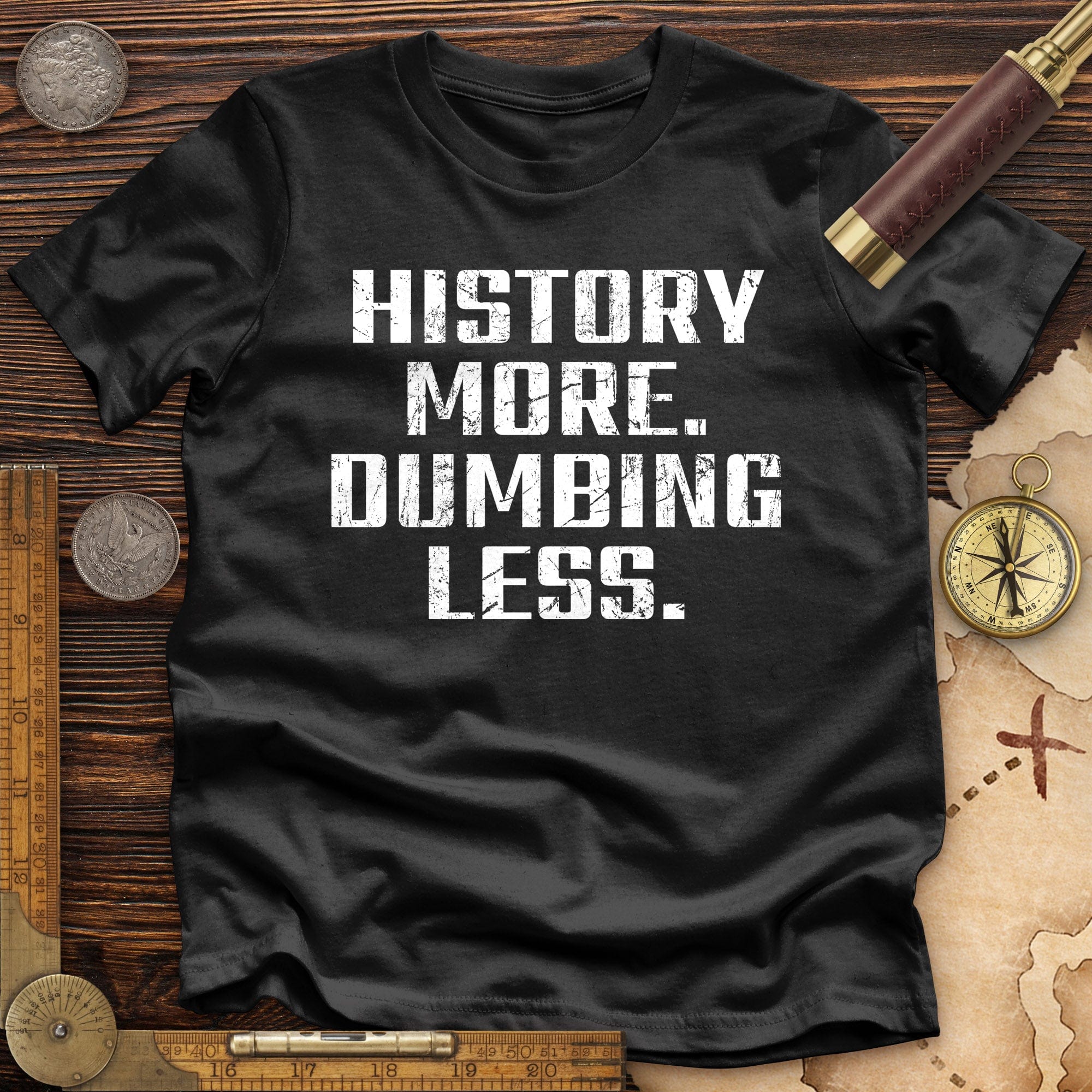 History More Dumbing Less Premium Quality Tee Hoodie, Sweatshirt | CiraTrend.com (Image 3)