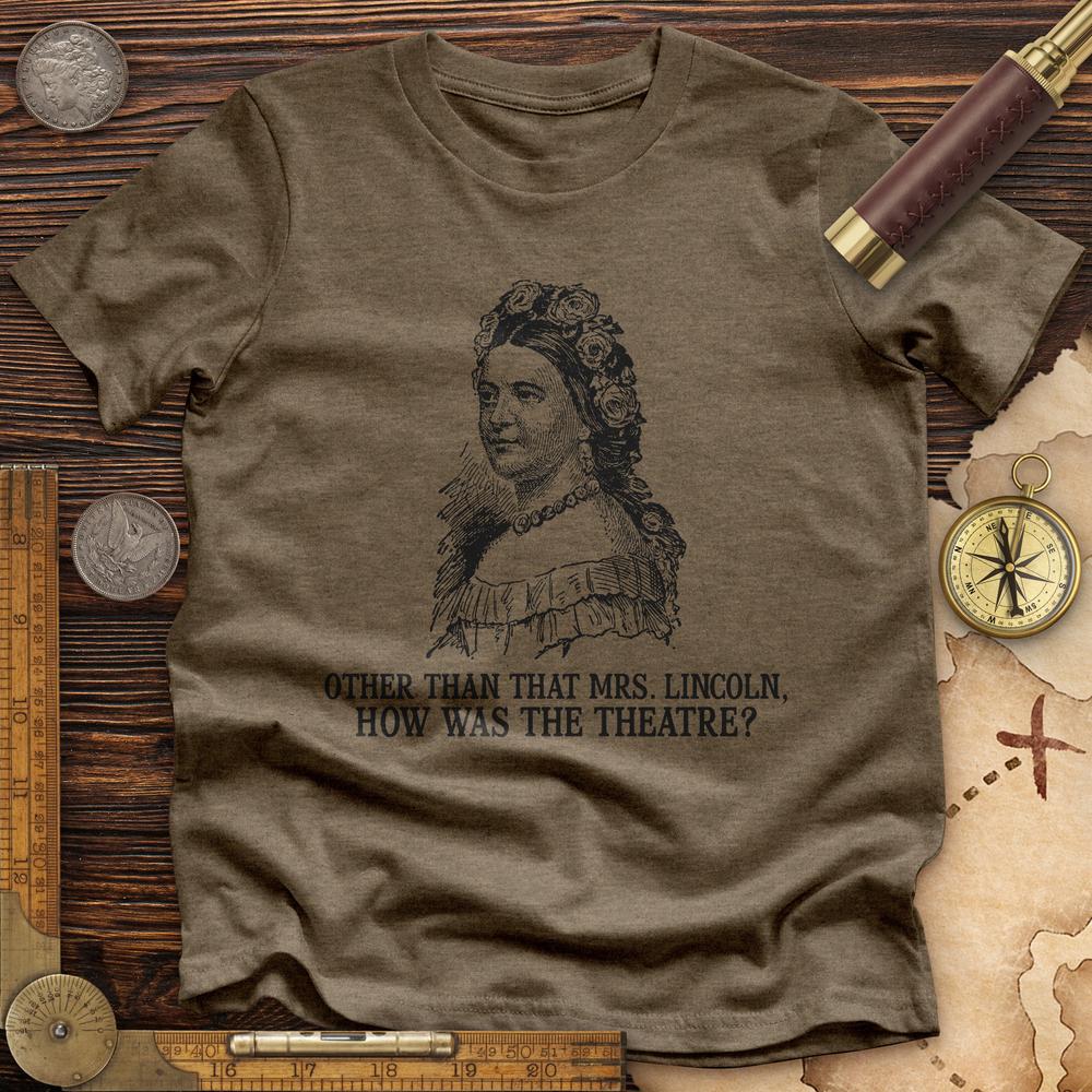 How Was the Theatre Premium Quality Tee Hoodie, Sweatshirt | CiraTrend.com (Image 2)