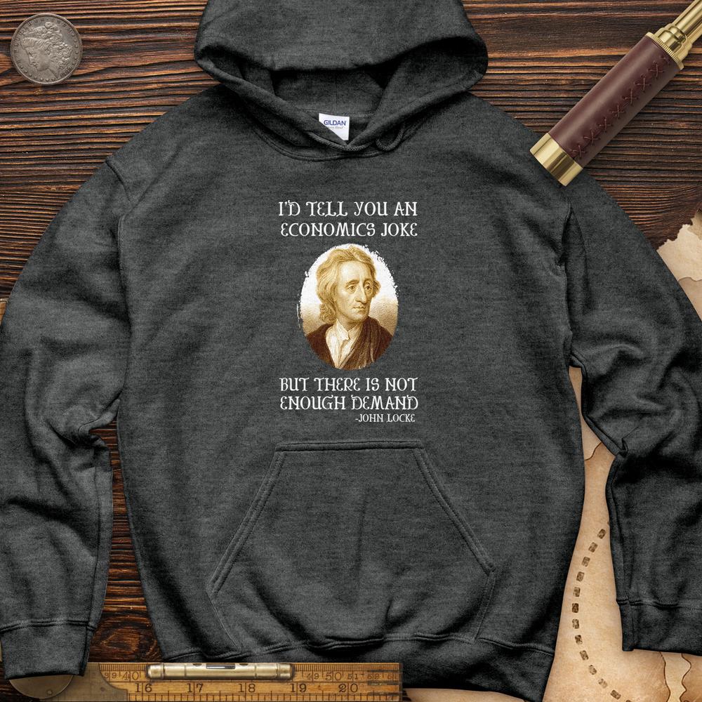 Economics Joke Hoodie T-Shirts, Sweatshirt | CiraTrend.com (Image 5)