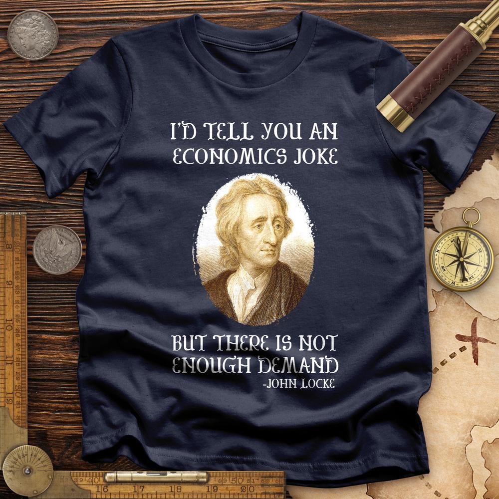Economics Joke T-Shirt Hoodie, Sweatshirt | CiraTrend.com (Image 1)