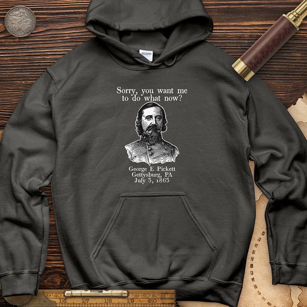 Pickett Do What Now Hoodie T-Shirts, Sweatshirt | CiraTrend.com (Image 1)