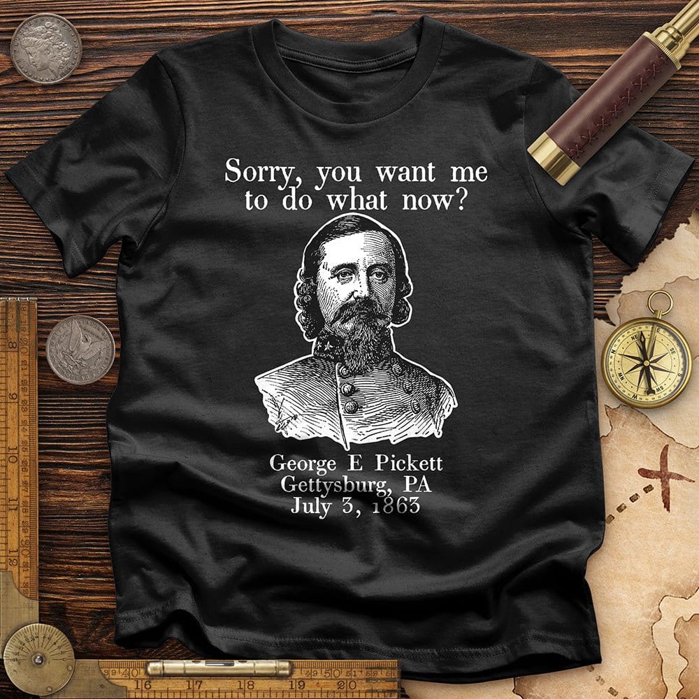 Pickett Do What Now T-Shirt Hoodie, Sweatshirt | CiraTrend.com (Image 3)