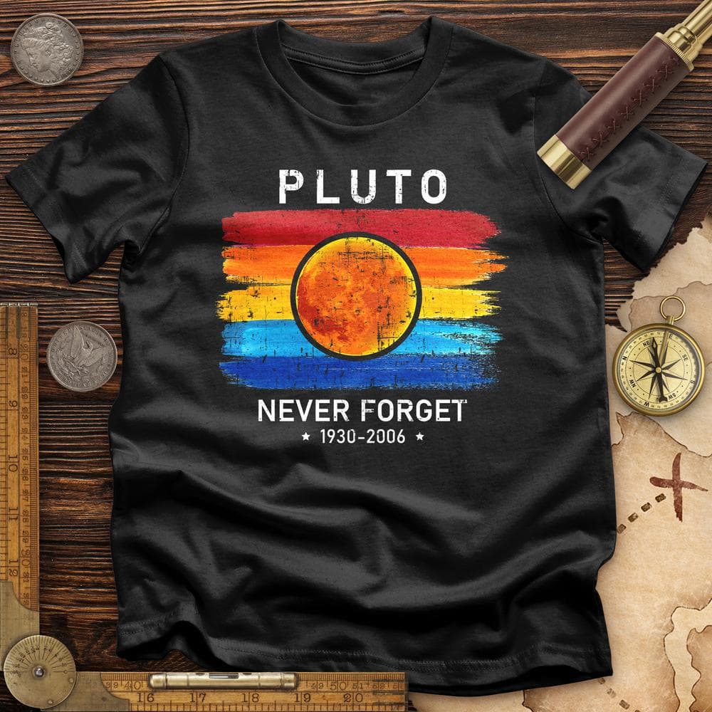 Pluto Never Forget T-Shirt Hoodie, Sweatshirt | CiraTrend.com (Image 2)