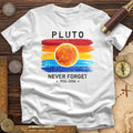 Pluto Never Forget T-Shirt Hoodie, Sweatshirt | CiraTrend.com (Image 1)