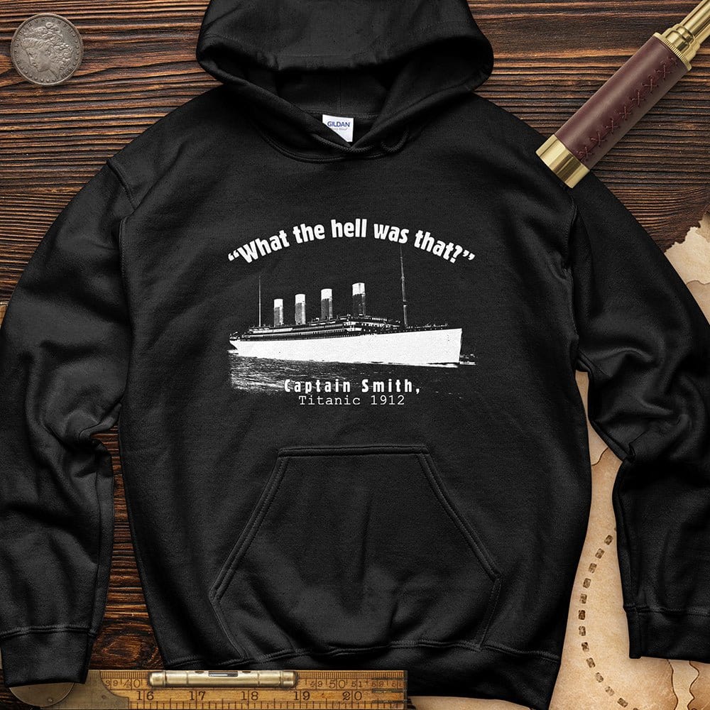 Titanic What The Hell Was That Hoodie T-Shirts, Sweatshirt | CiraTrend.com (Image 5)