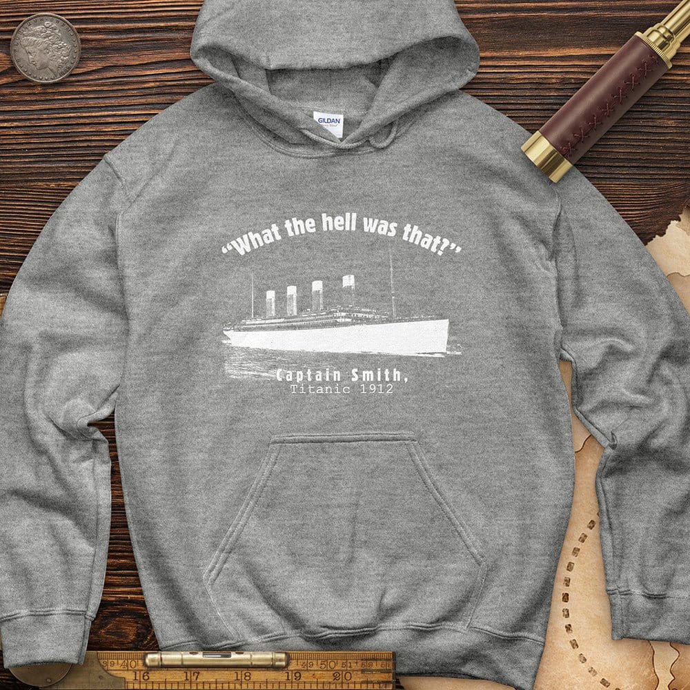 Titanic What The Hell Was That Hoodie T-Shirts, Sweatshirt | CiraTrend.com (Image 4)
