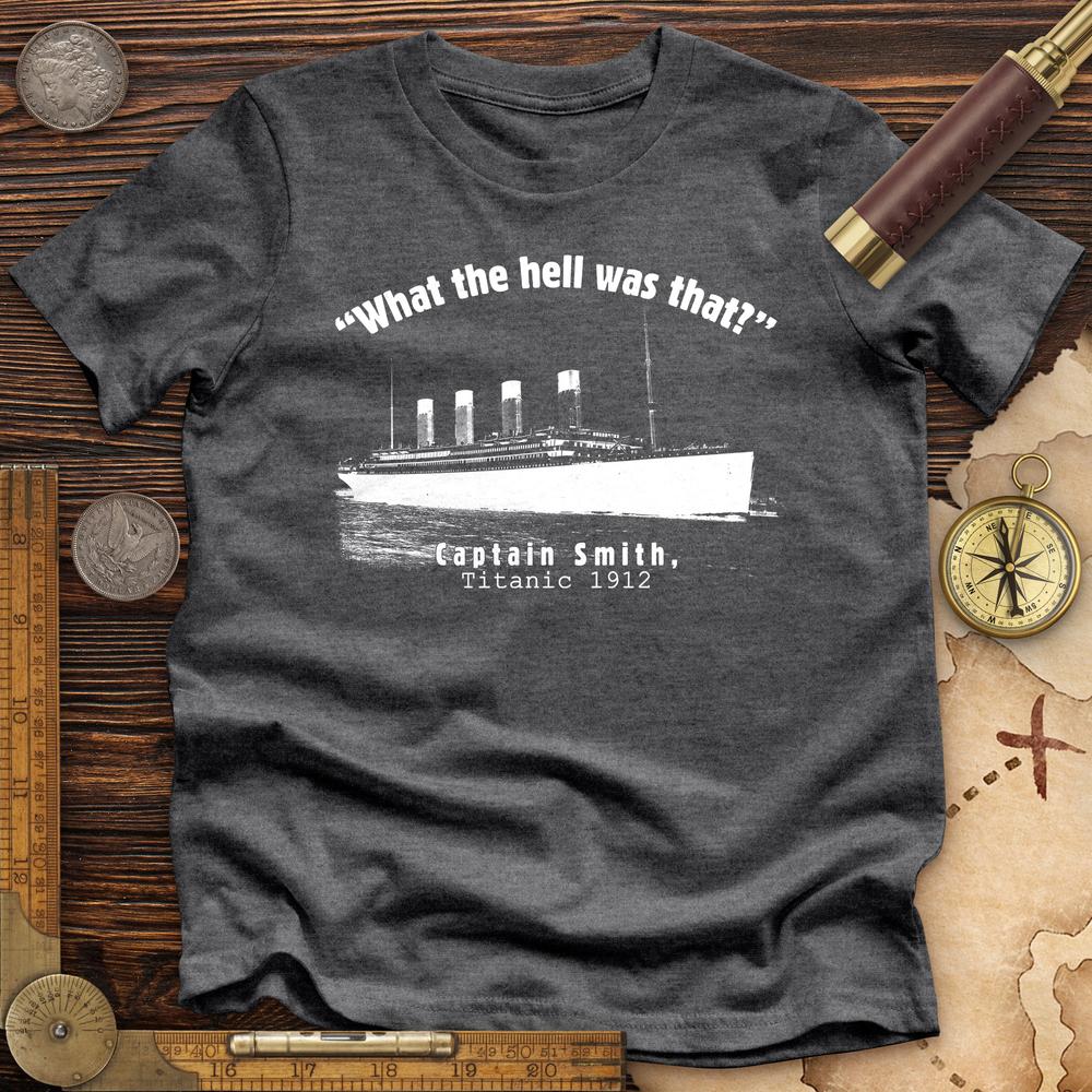 Titanic What The Hell Was That Premium Quality Tee Hoodie, Sweatshirt | CiraTrend.com (Image 4)