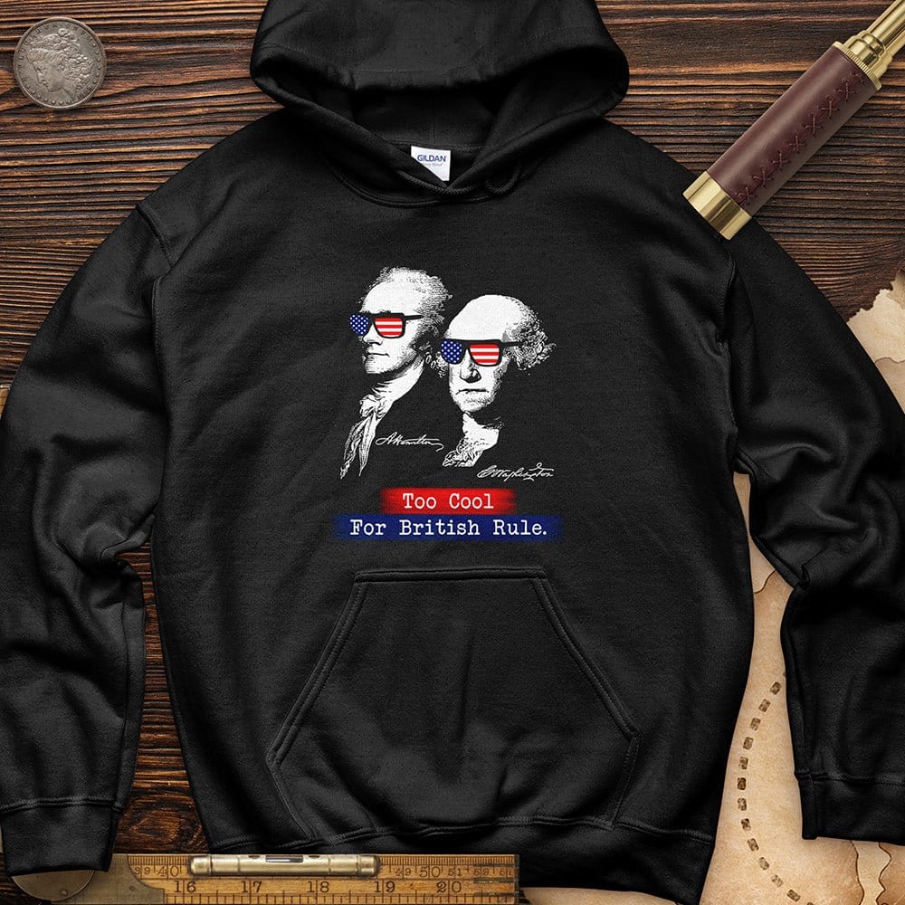 Too Cool For British Rule Hoodie T-Shirts, Sweatshirt | CiraTrend.com (Image 4)