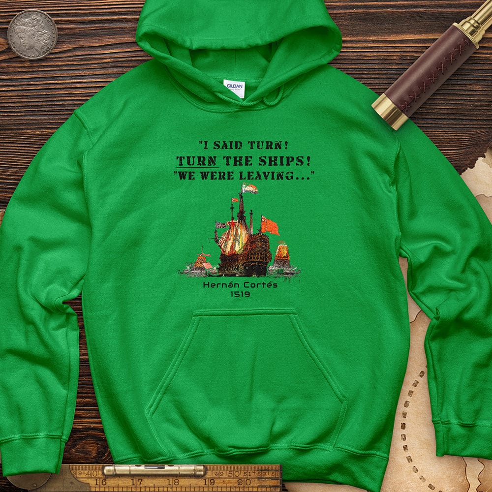 Turn The Ships Hoodie T-Shirts, Sweatshirt | CiraTrend.com (Image 1)