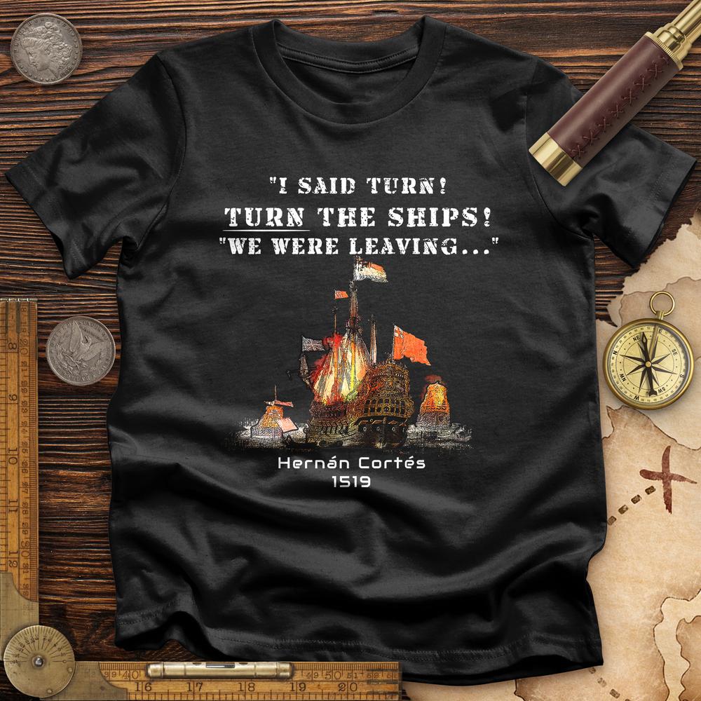 Turn The Ships T-Shirt Hoodie, Sweatshirt | CiraTrend.com (Image 4)