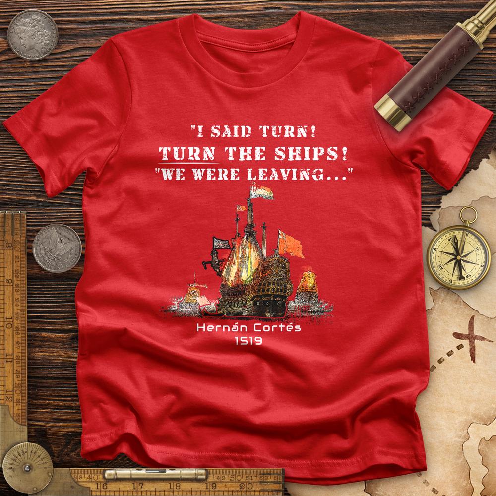 Turn The Ships T-Shirt Hoodie, Sweatshirt | CiraTrend.com (Image 1)