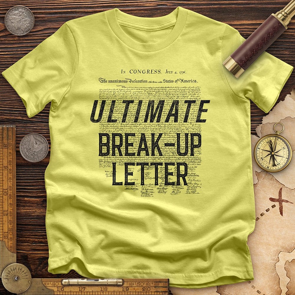Ultimate Break-up Letter T-Shirt Hoodie, Sweatshirt | CiraTrend.com (Image 4)