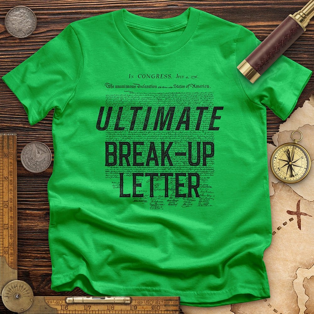 Ultimate Break-up Letter T-Shirt Hoodie, Sweatshirt | CiraTrend.com (Image 5)