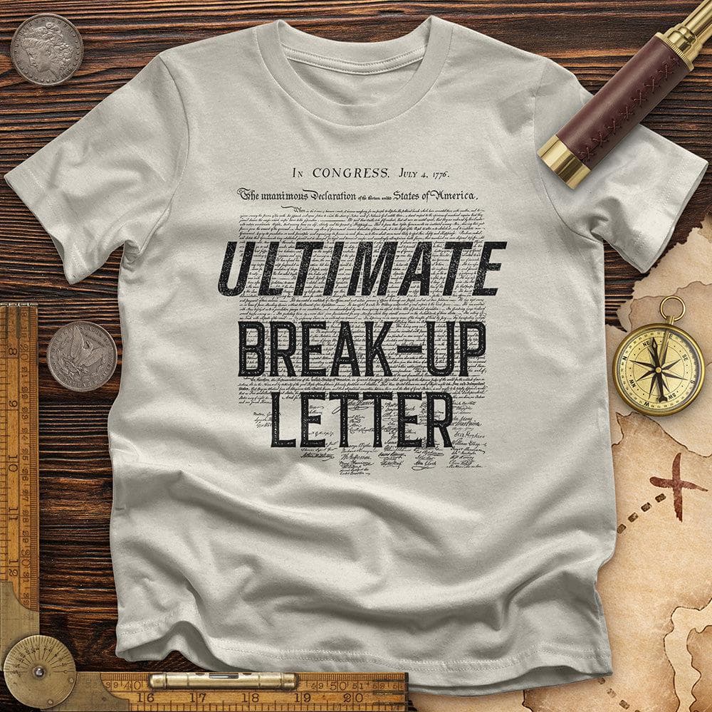 Ultimate Break-up Letter T-Shirt Hoodie, Sweatshirt | CiraTrend.com (Image 3)