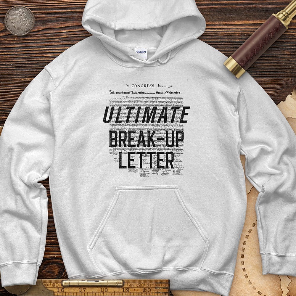 Ultimate Breakup Letter Hoodie T-Shirts, Sweatshirt | CiraTrend.com (Image 1)