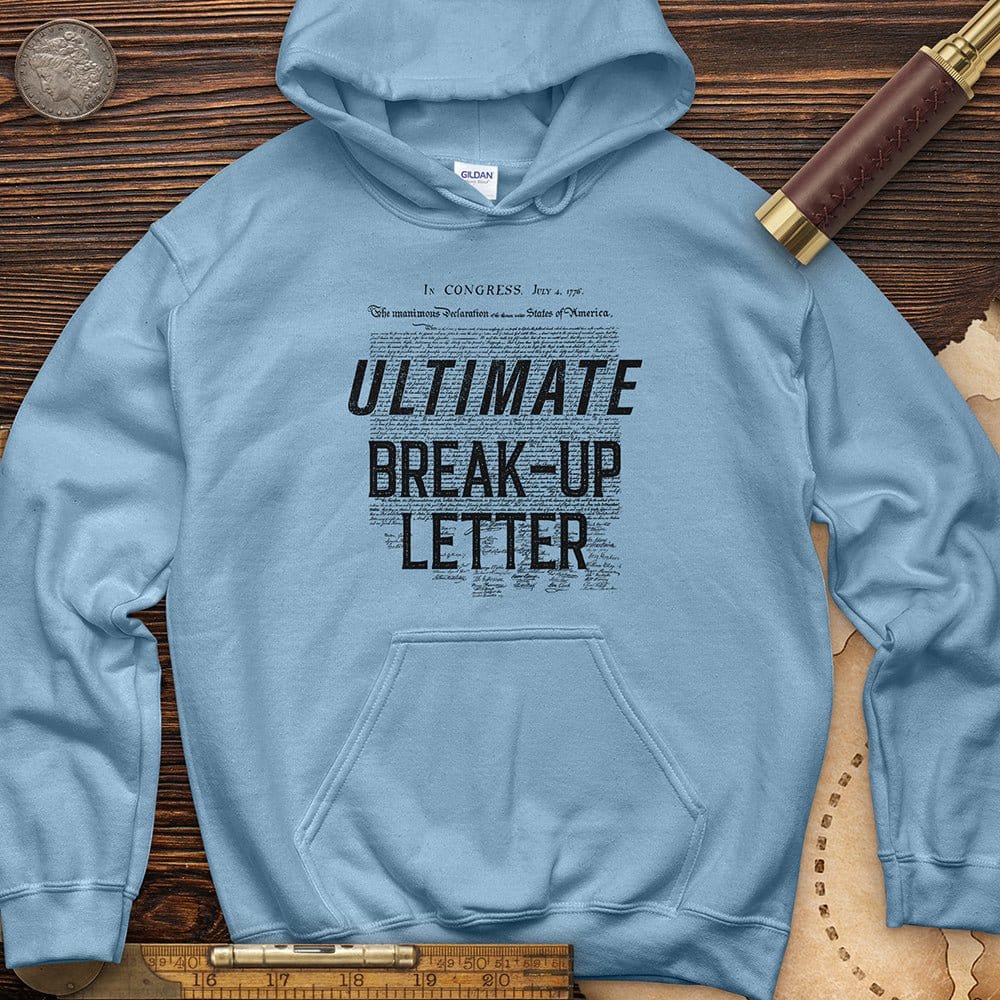 Ultimate Breakup Letter Hoodie T-Shirts, Sweatshirt | CiraTrend.com (Image 3)