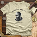 Valley Of What Now T-Shirt Hoodie, Sweatshirt | CiraTrend.com (Image 1)