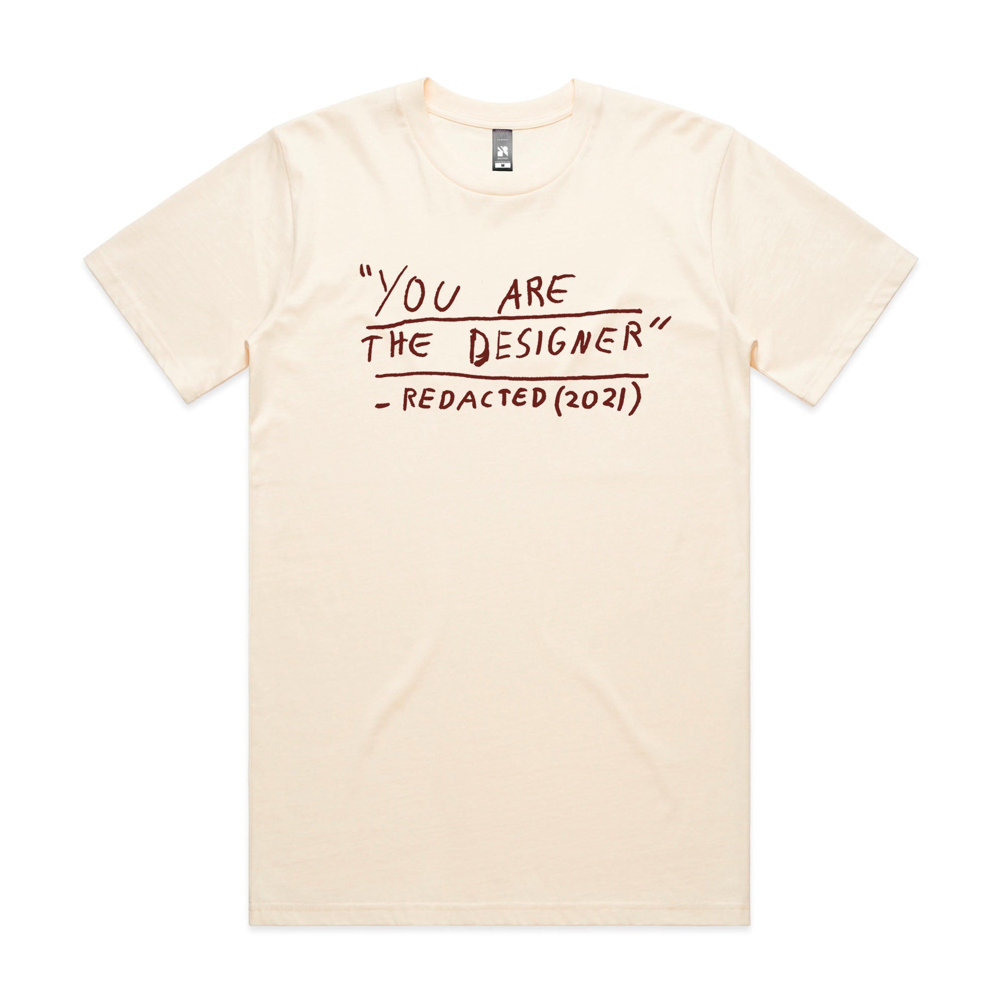 You Are The Designer Tee Hoodie, Sweatshirt | CiraTrend.com (Image 1)