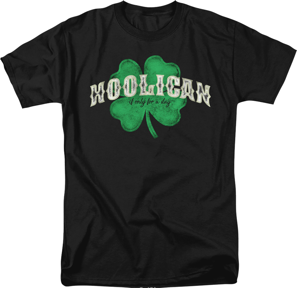 Hooligan If Only For A Day St. Patrick's Day T-Shirt Hoodie, Sweatshirt | CiraTrend.com (Image 1)