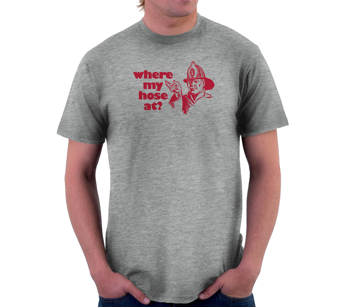 Where My Hose T-Shirts, Hoodie, Sweatshirt