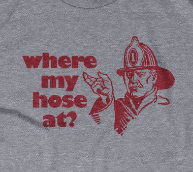 Where My Hose T-Shirts, Hoodie, Sweatshirt
