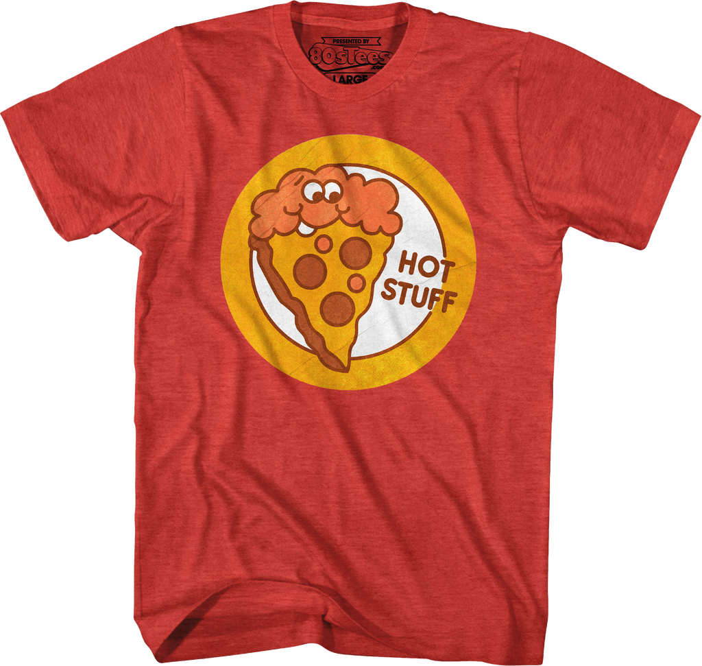 Hot Stuff Pizza Scratch & Sniff Sticker T-Shirt Hoodie, Sweatshirt | CiraTrend.com (Image 3)