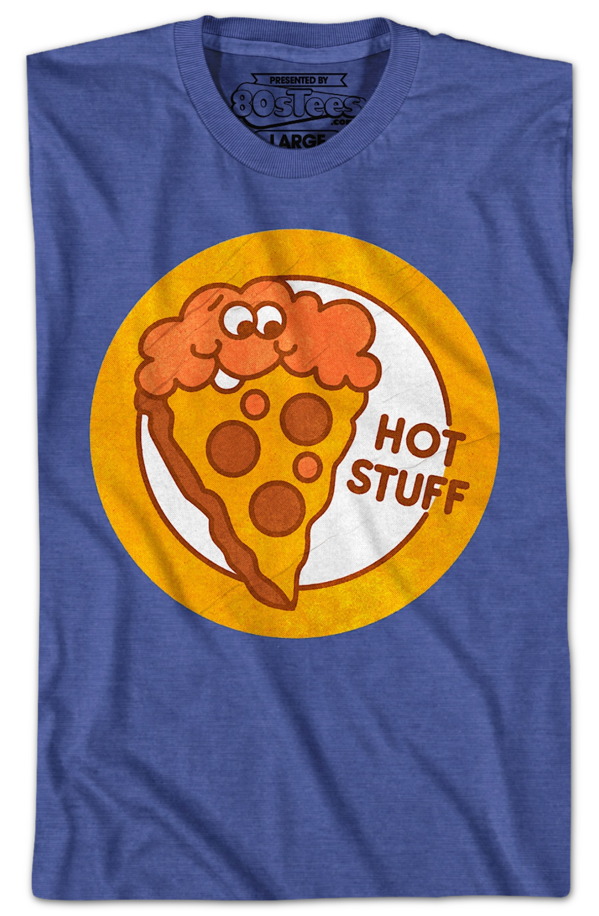 Hot Stuff Pizza Scratch & Sniff Sticker T-Shirt Hoodie, Sweatshirt | CiraTrend.com (Image 2)