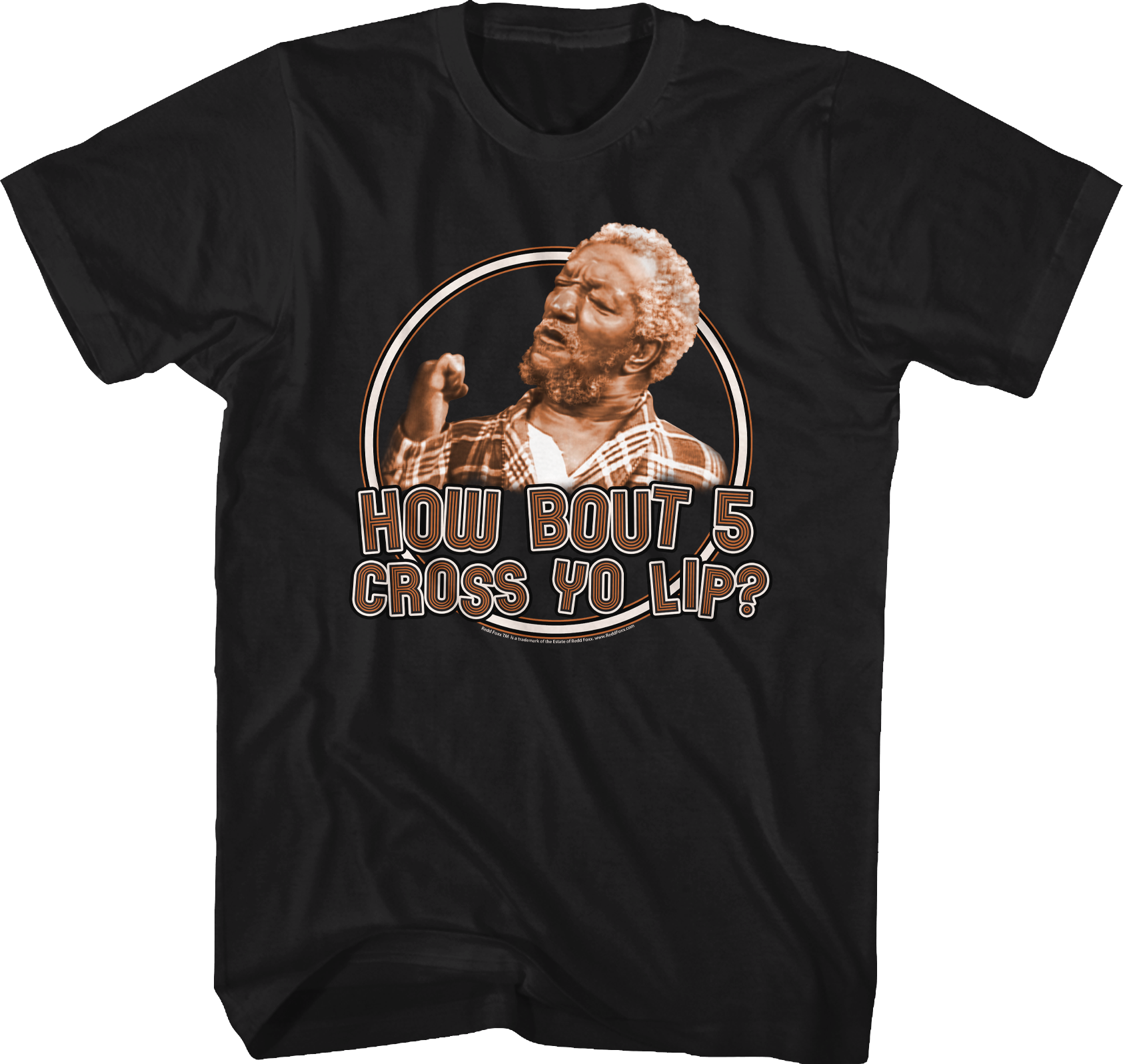 How Bout 5 Cross Yo Lip Sanford And Son T-Shirt Hoodie, Sweatshirt | CiraTrend.com (Image 1)
