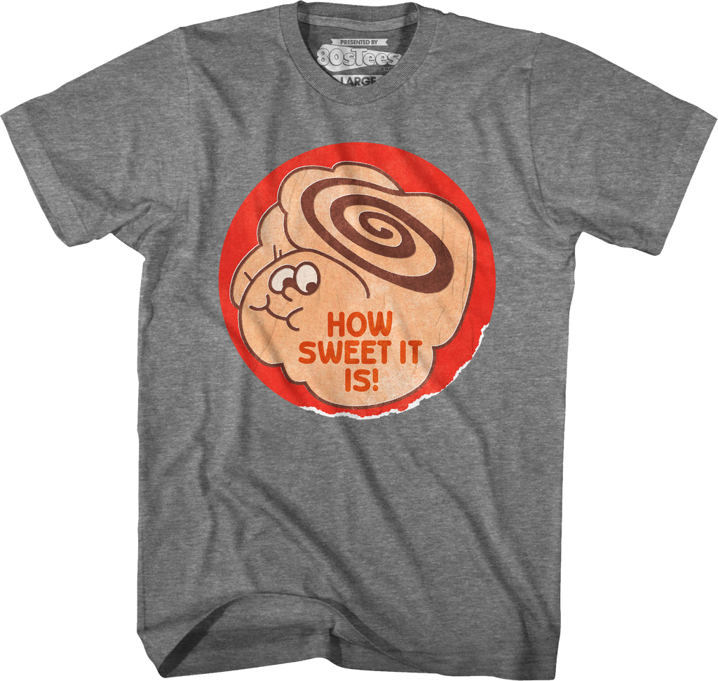 How Sweet It Is Scratch & Sniff Sticker T-Shirt Hoodie, Sweatshirt | CiraTrend.com (Image 1)