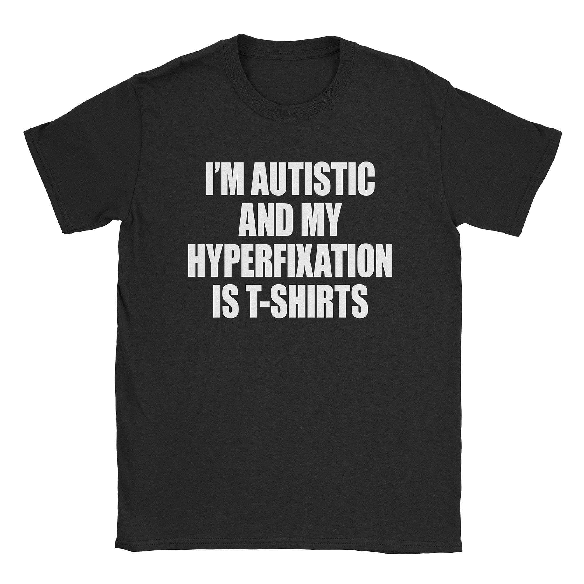 Hyperfixation T-Shirt Hoodie, Sweatshirt | CiraTrend.com (Image 4)