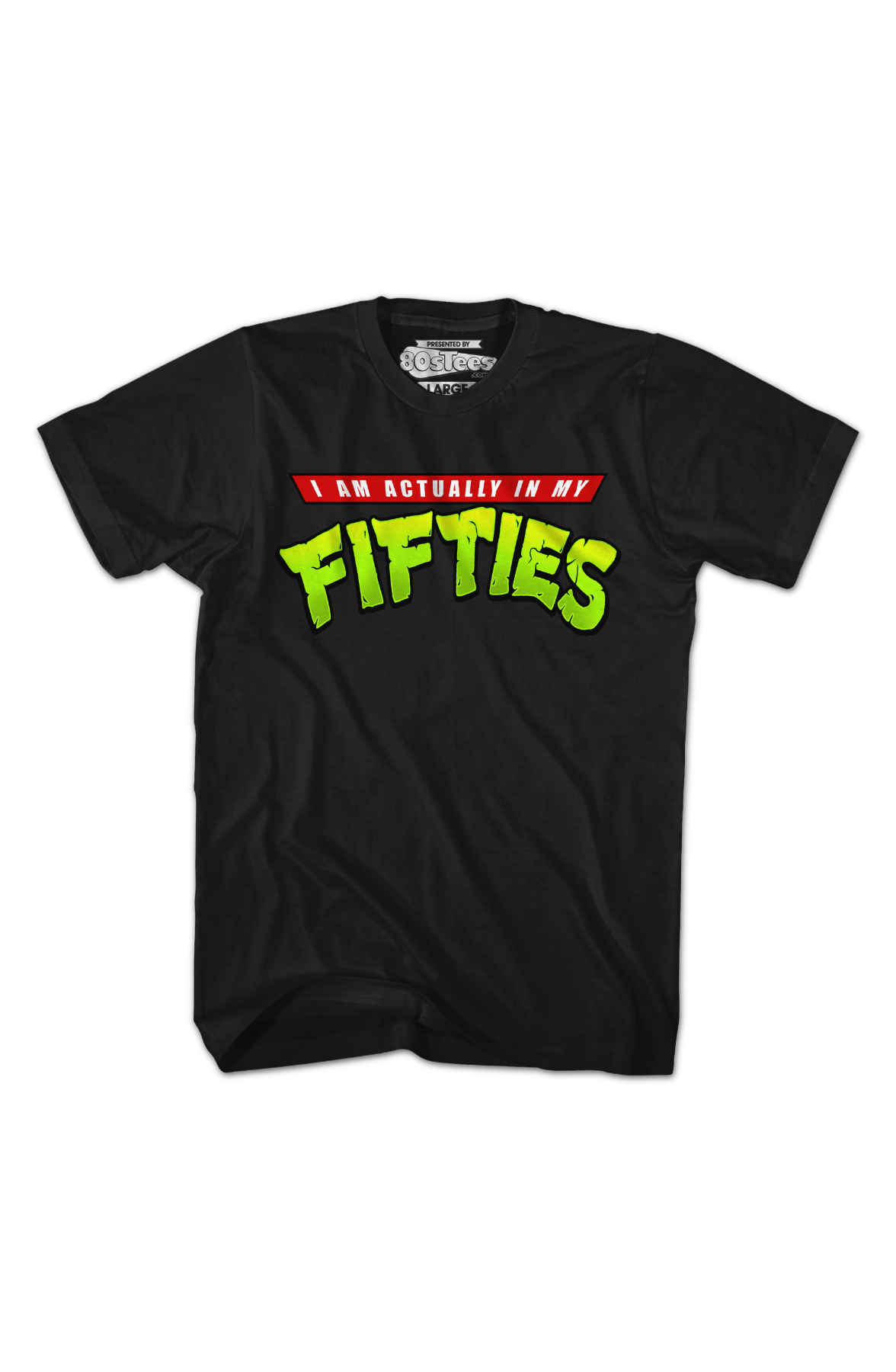 I Am Actually My Fifties T-Shirts, Hoodie, Sweatshirt