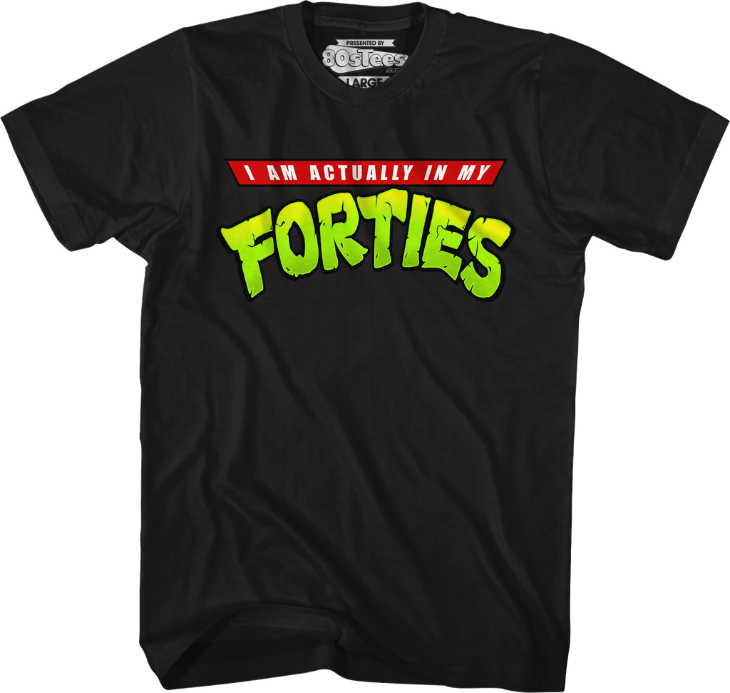 I Am Actually In My Forties T-Shirt Hoodie, Sweatshirt | CiraTrend.com (Image 1)