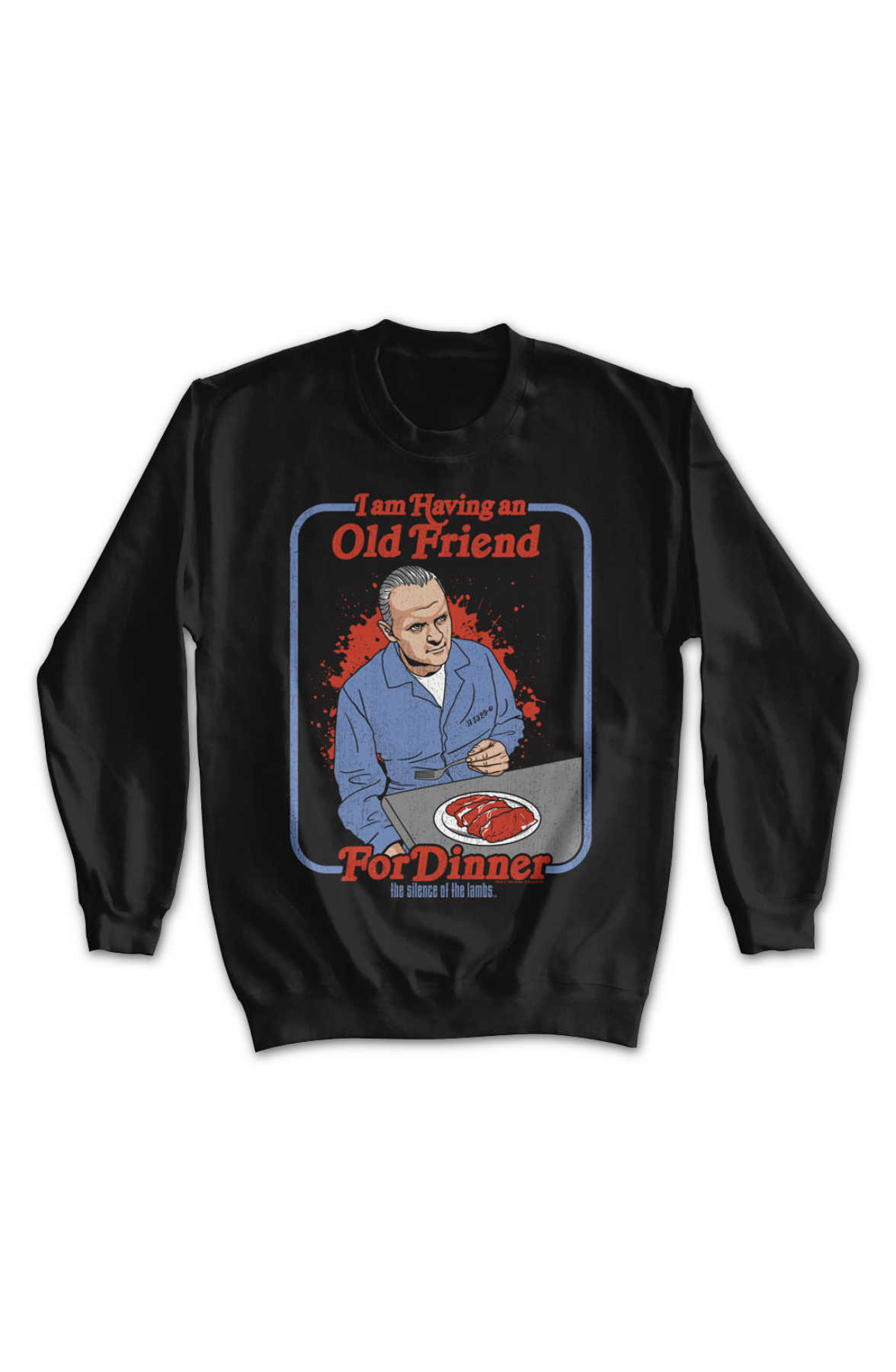 I Am Having An Old Friend For Dinner Silence Of The Lambs Sweatshirt T-Shirts, Hoodie | CiraTrend.com (Image 2)