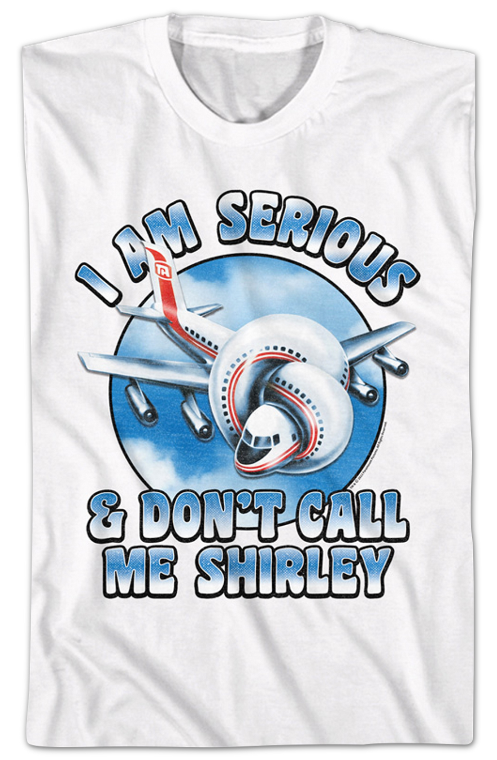 I Am Serious & Don'T Call Me Shirley Airplane T-Shirts, Hoodie, Sweatshirt