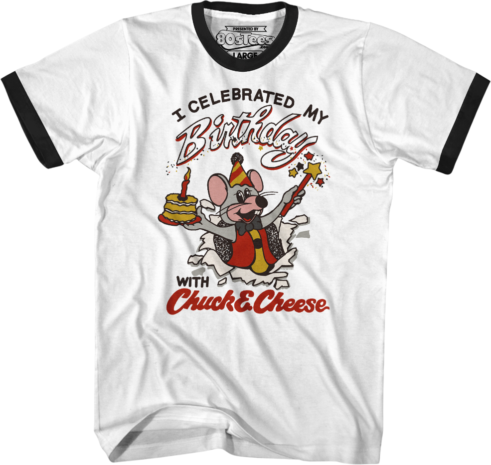 I Celebrated My Birthday With Chuck E. Cheese Ringer Shirt Hoodie, Sweatshirt | CiraTrend.com (Image 1)