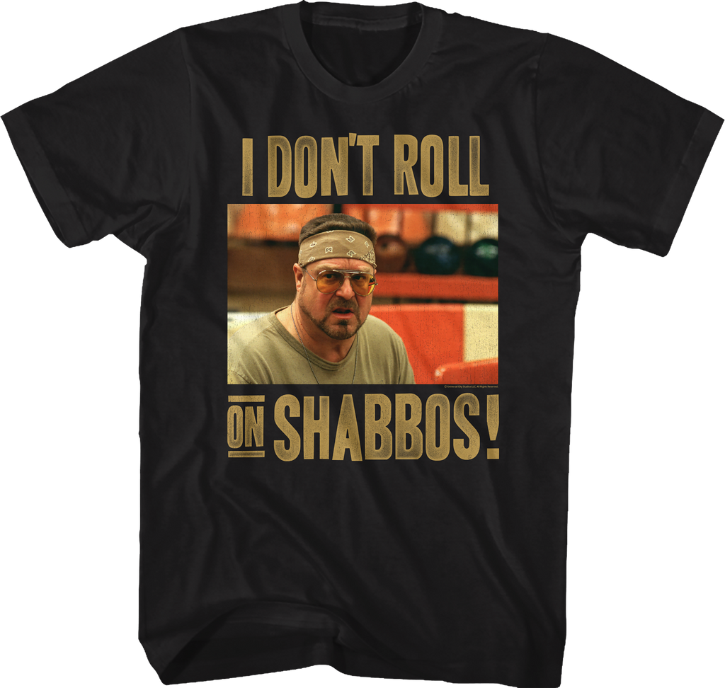 I Don't Roll On Shabbos Big Lebowski T-Shirt Hoodie, Sweatshirt | CiraTrend.com (Image 1)