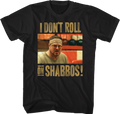 I Don't Roll On Shabbos Big Lebowski T-Shirt Hoodie, Sweatshirt | CiraTrend.com (Image 1)