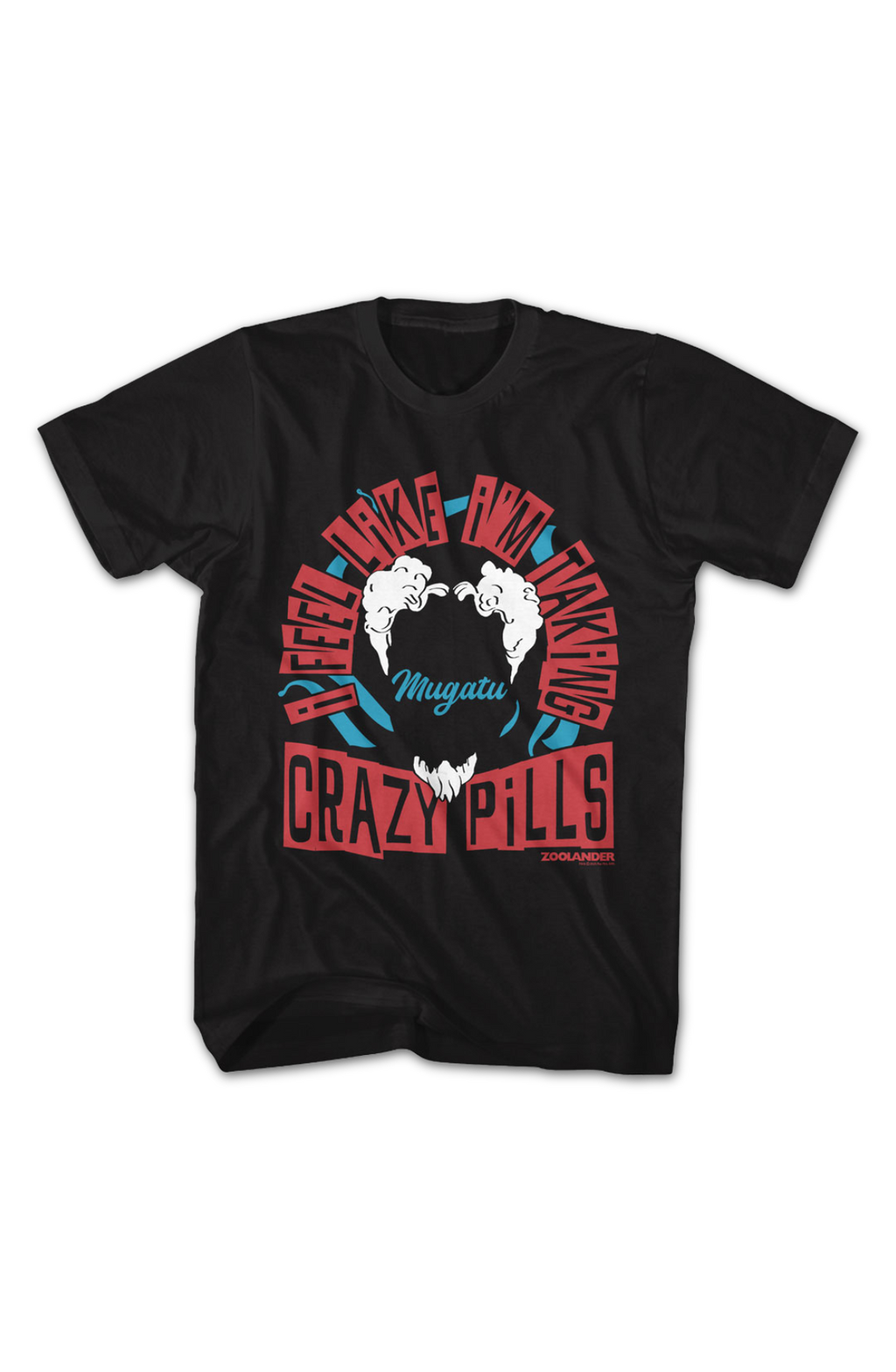 I Feel Like I'm Taking Crazy Pills Zoolander T-Shirt Hoodie, Sweatshirt | CiraTrend.com (Image 2)