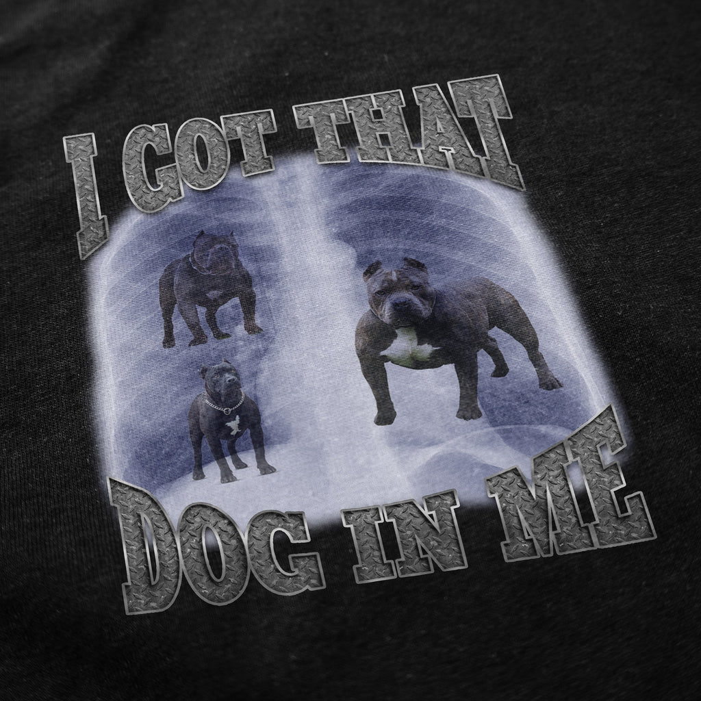 I Got That Dog In Me T Shirt Hoodie, Sweatshirt | CiraTrend.com (Image 4)
