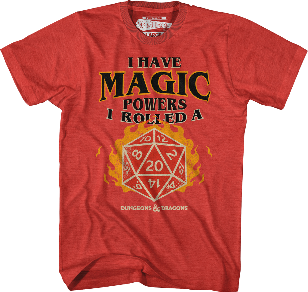 I Have Magic Powers Dungeons & Dragons T-Shirt Hoodie, Sweatshirt | CiraTrend.com (Image 1)