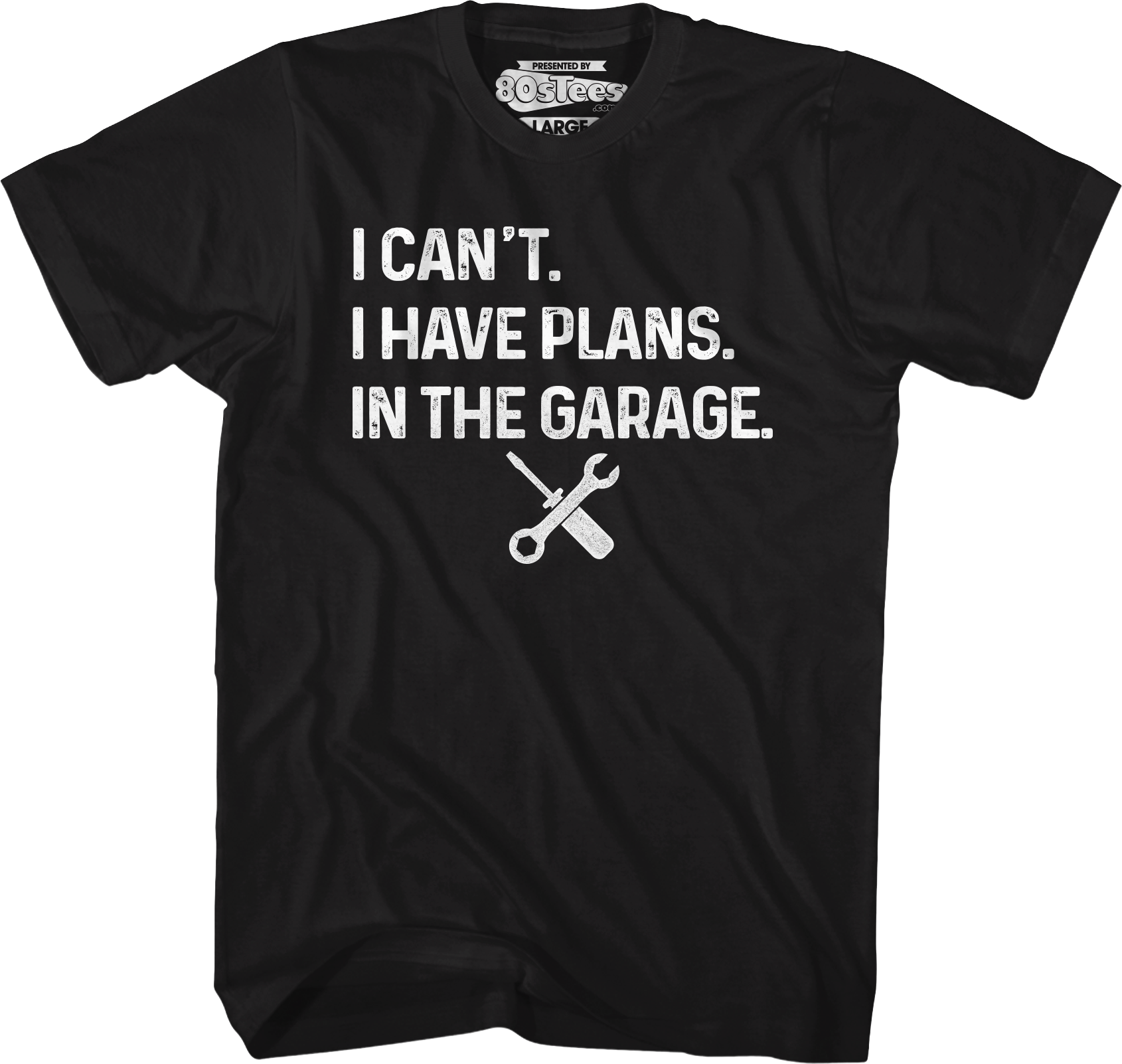 I Have Plans Garage T-Shirts, Hoodie, Sweatshirt