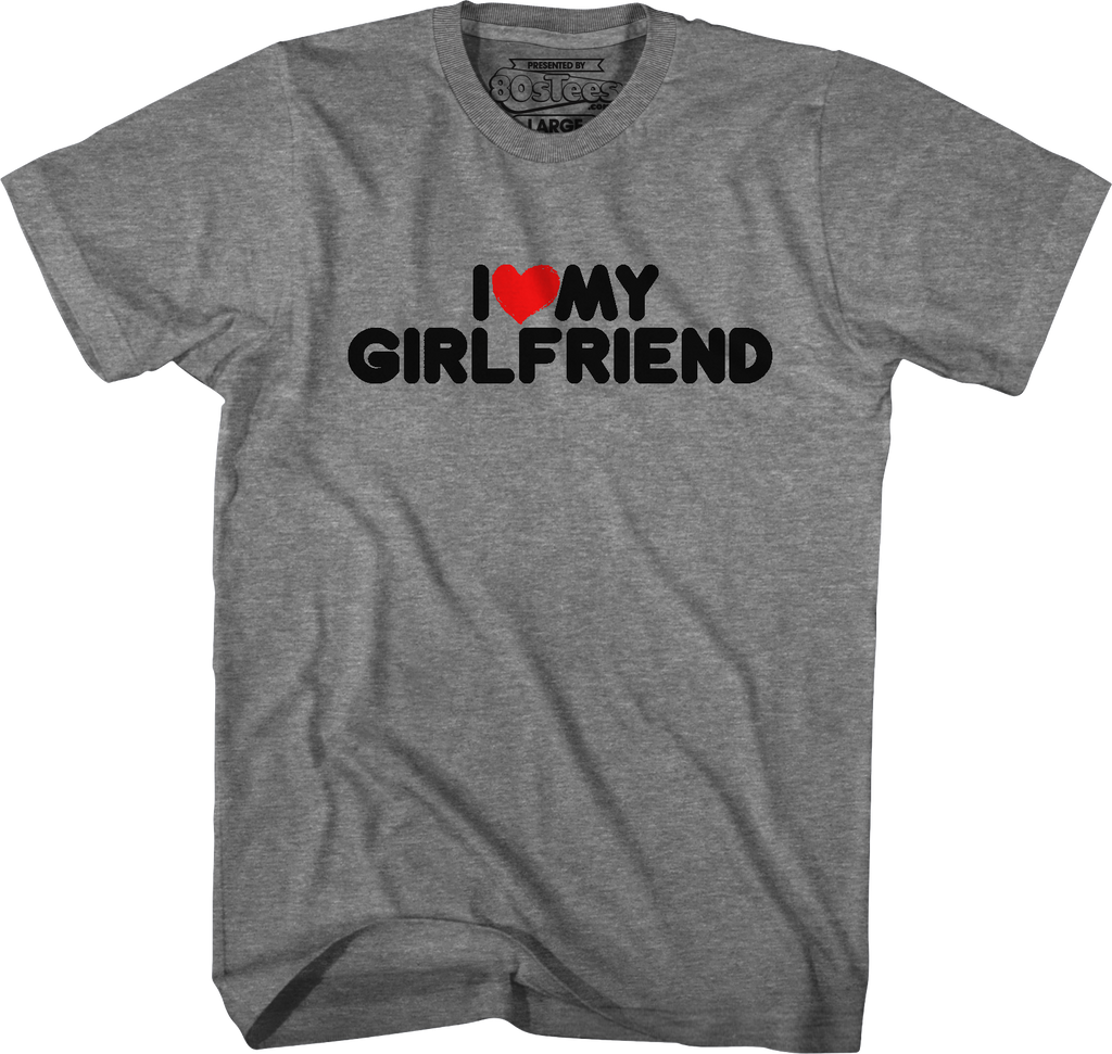 I Love My Girlfriend T-Shirt Hoodie, Sweatshirt | CiraTrend.com (Image 4)