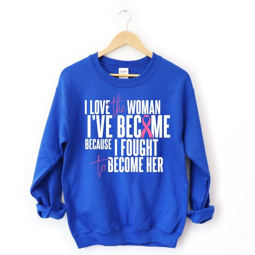 I Love The Women I've Become Breast Cancer Awareness Sweatshirt T-Shirts, Hoodie | CiraTrend.com (Image 2)