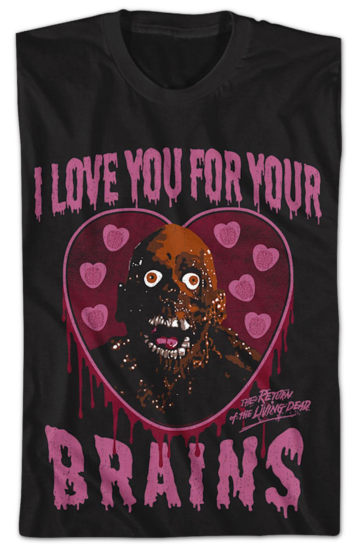 I Love You For Your Brains Return Of The Living Dead T-Shirt Hoodie, Sweatshirt | CiraTrend.com (Image 2)