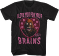 I Love You For Your Brains Return Of The Living Dead T-Shirt Hoodie, Sweatshirt | CiraTrend.com (Image 1)